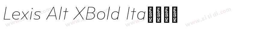 Lexis Alt XBold Ita字体转换